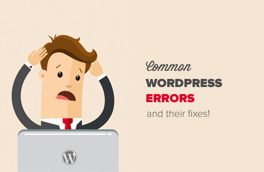 5 Common WordPress Errors And Their Solutions